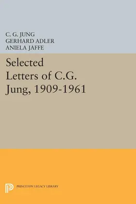 Jung / Adler / Jaffé |  Selected Letters of C.G. Jung, 1909-1961 | eBook | Sack Fachmedien