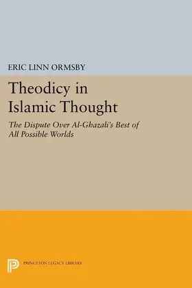 Ormsby |  Theodicy in Islamic Thought | eBook | Sack Fachmedien