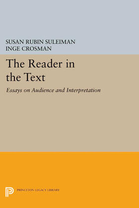 Suleiman / Crosman |  The Reader in the Text | eBook | Sack Fachmedien