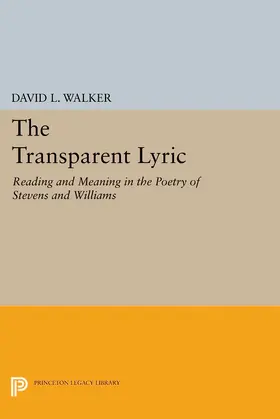 Walker |  The Transparent Lyric | eBook | Sack Fachmedien