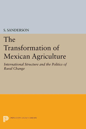Sanderson |  The Transformation of Mexican Agriculture | eBook | Sack Fachmedien