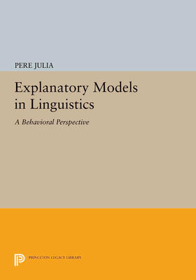 Julia |  Explanatory Models in Linguistics | eBook | Sack Fachmedien