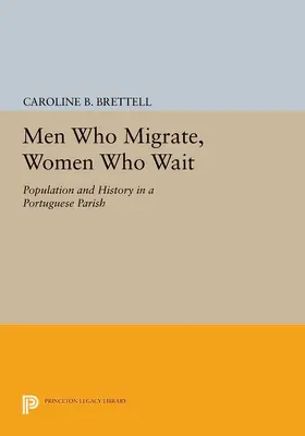 Brettell |  Men Who Migrate, Women Who Wait | eBook | Sack Fachmedien