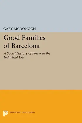 McDonogh |  Good Families of Barcelona | eBook | Sack Fachmedien