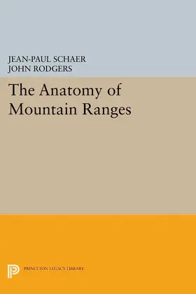 Schaer / Rodgers |  The Anatomy of Mountain Ranges | eBook | Sack Fachmedien