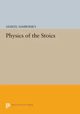 Sambursky |  Physics of the Stoics | eBook | Sack Fachmedien