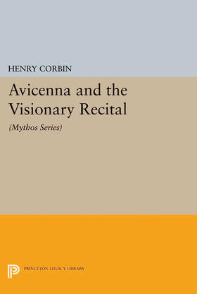 Corbin |  Avicenna and the Visionary Recital | eBook | Sack Fachmedien