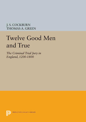 Cockburn / Green |  Twelve Good Men and True | eBook | Sack Fachmedien