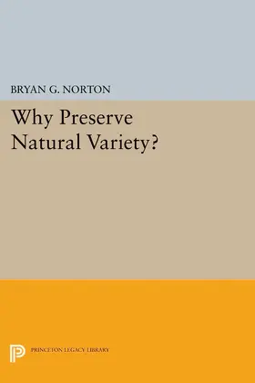 Norton |  Why Preserve Natural Variety? | eBook | Sack Fachmedien