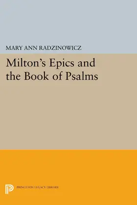 Radzinowicz |  Milton's Epics and the Book of Psalms | eBook | Sack Fachmedien