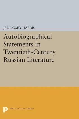 Harris |  Autobiographical Statements in Twentieth-Century Russian Literature | eBook | Sack Fachmedien