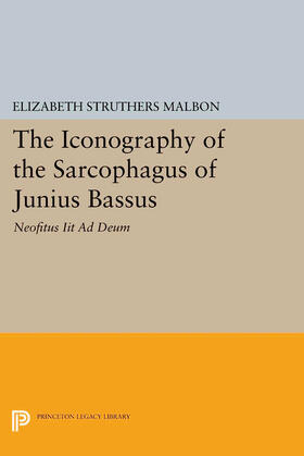 Malbon |  The Iconography of the Sarcophagus of Junius Bassus | eBook | Sack Fachmedien