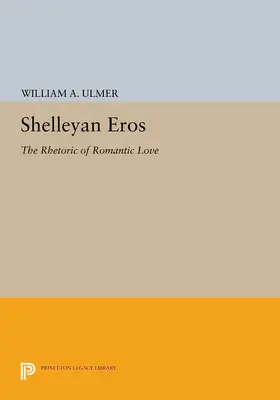 Ulmer |  Shelleyan Eros | eBook | Sack Fachmedien