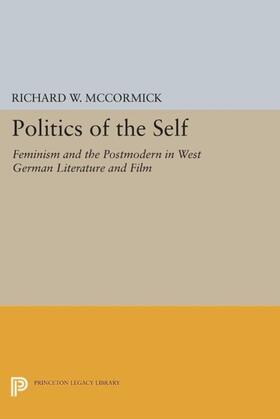 McCormick |  Politics of the Self | eBook | Sack Fachmedien