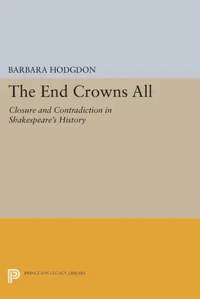 Hodgdon |  The End Crowns All | eBook | Sack Fachmedien