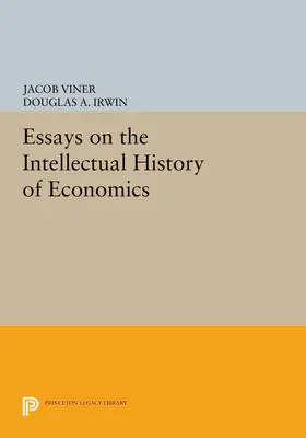 Viner / Irwin |  Essays on the Intellectual History of Economics | eBook | Sack Fachmedien