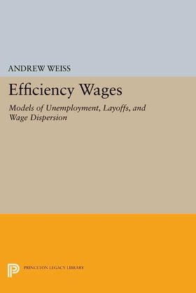 Weiss |  Efficiency Wages | eBook | Sack Fachmedien