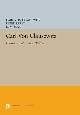 von Clausewitz / Paret / Moran |  Carl von Clausewitz | eBook | Sack Fachmedien