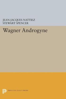 Nattiez |  Wagner Androgyne | eBook | Sack Fachmedien