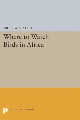 Wheatley |  Where to Watch Birds in Africa | eBook | Sack Fachmedien