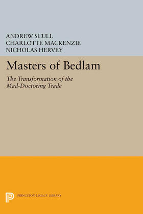 Scull / MacKenzie / Hervey |  Masters of Bedlam | eBook | Sack Fachmedien