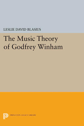 Blasius |  The Music Theory of Godfrey Winham | eBook | Sack Fachmedien