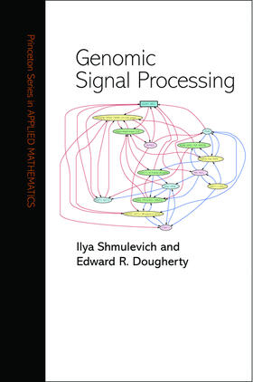 Shmulevich / Dougherty |  Genomic Signal Processing | eBook | Sack Fachmedien