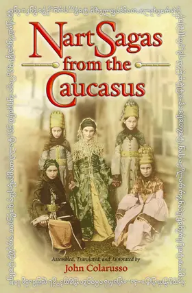 Colarusso |  Nart Sagas from the Caucasus | eBook | Sack Fachmedien