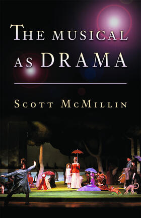 McMillin |  The Musical as Drama | eBook | Sack Fachmedien