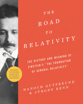 Gutfreund / Renn |  The Road to Relativity | eBook | Sack Fachmedien