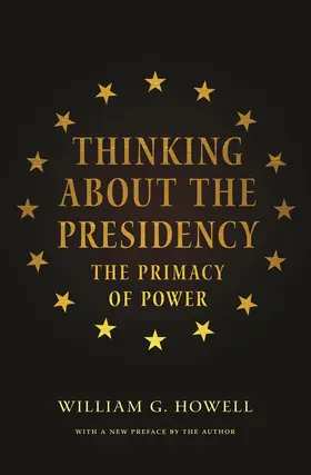 Howell |  Thinking About the Presidency | eBook | Sack Fachmedien