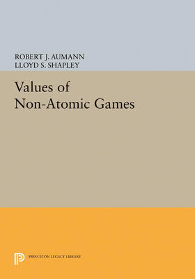 Aumann / Shapley |  Values of Non-Atomic Games | eBook | Sack Fachmedien