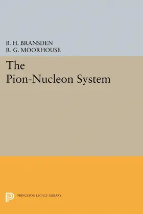 Bransden / Moorhouse |  The Pion-Nucleon System | eBook | Sack Fachmedien