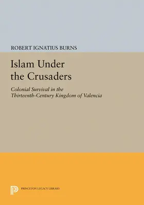 Burns |  Islam Under the Crusaders | eBook | Sack Fachmedien