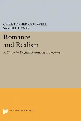 Caudwell / Hynes |  Romance and Realism | eBook | Sack Fachmedien