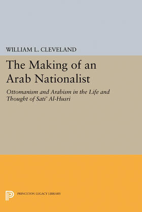 Cleveland |  The Making of an Arab Nationalist | eBook | Sack Fachmedien