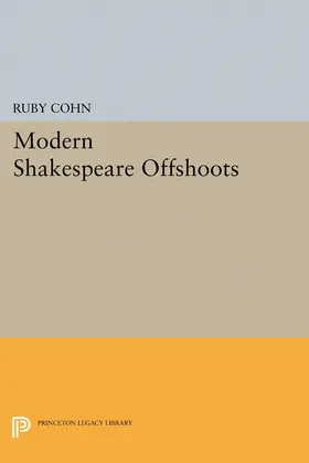 Cohn |  Modern Shakespeare Offshoots | eBook | Sack Fachmedien