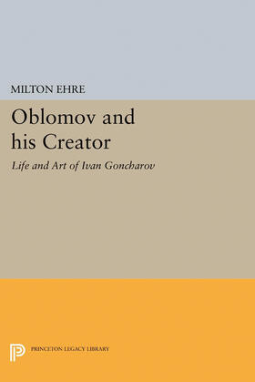 Ehre |  Oblomov and his Creator | eBook | Sack Fachmedien