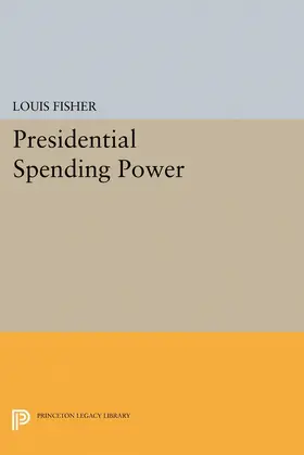 Fisher |  Presidential Spending Power | eBook | Sack Fachmedien