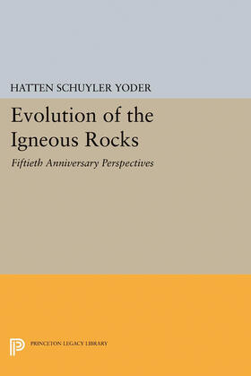 Jr. |  Evolution of the Igneous Rocks | eBook | Sack Fachmedien