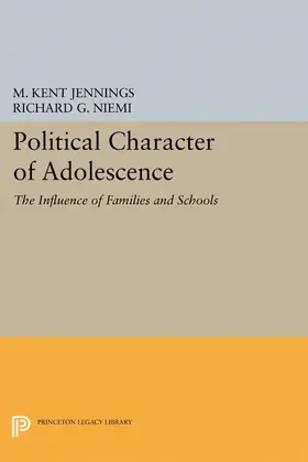 Jennings / Niemi |  Political Character of Adolescence | eBook | Sack Fachmedien