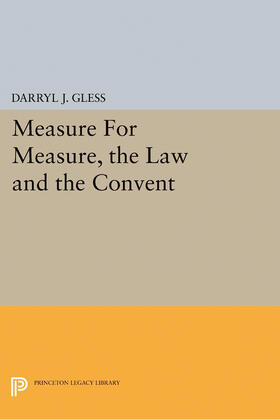 Gless |  Measure For Measure, the Law and the Convent | eBook | Sack Fachmedien