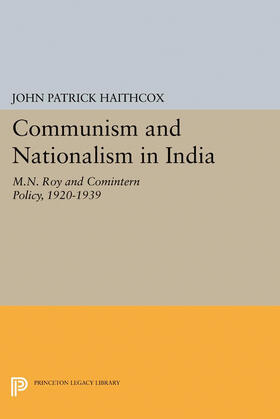 Haithcox |  Communism and Nationalism in India | eBook | Sack Fachmedien