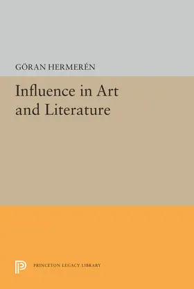 Hermeren |  Influence in Art and Literature | eBook | Sack Fachmedien