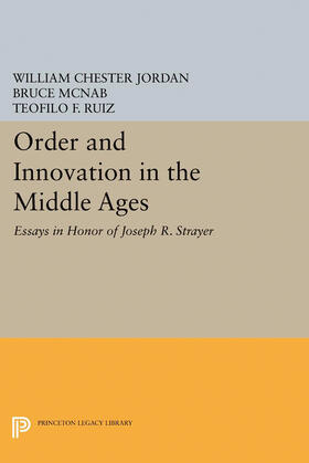 Jordan / McNab / Ruiz |  Order and Innovation in the Middle Ages | eBook | Sack Fachmedien