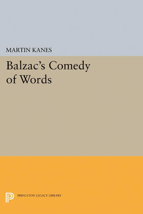 Kanes |  Balzac's Comedy of Words | eBook | Sack Fachmedien