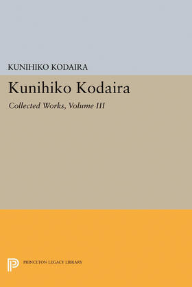 Kodaira |  Kunihiko Kodaira, Volume III | eBook | Sack Fachmedien