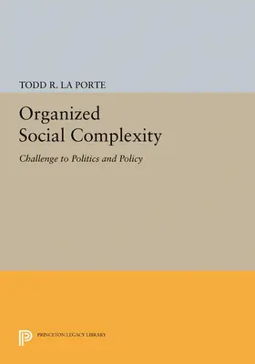 La Porte |  Organized Social Complexity | eBook | Sack Fachmedien