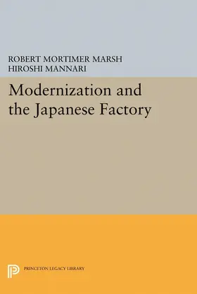 Marsh / Mannari |  Modernization and the Japanese Factory | eBook | Sack Fachmedien