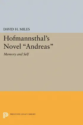 Miles |  Hofmannsthal's Novel Andreas | eBook | Sack Fachmedien